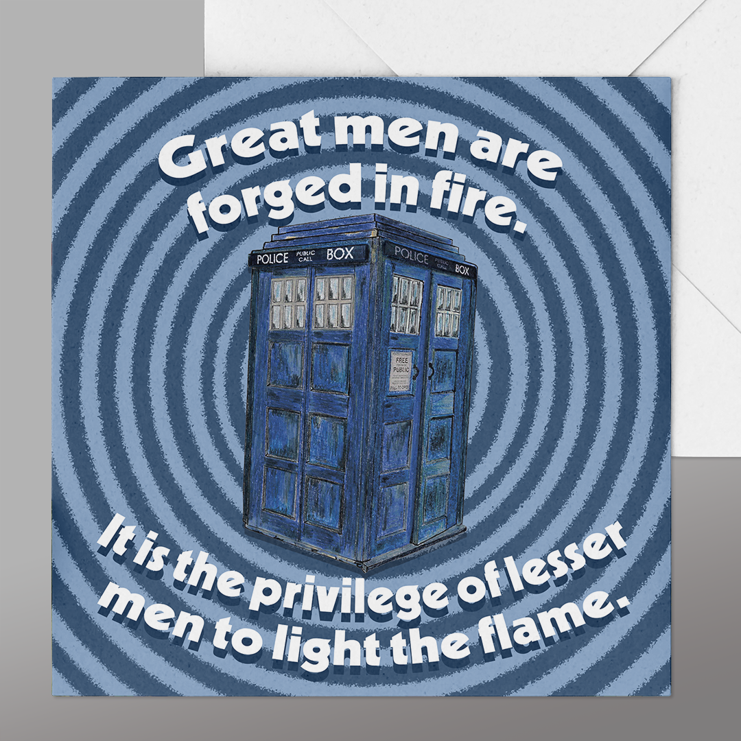 Great men are froged! Tardis Card | PRESENTING PERFECTION