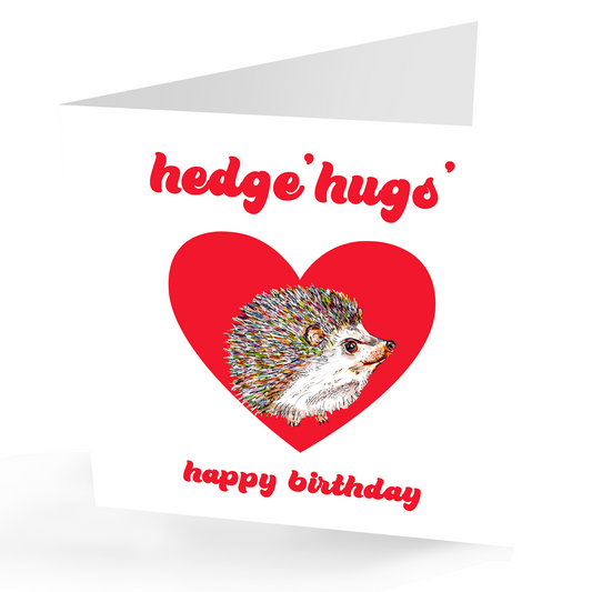 Hedge 'Hugs' Happy Birthday Card