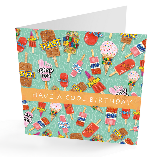 Have A Cool Birthday, Fun Ice Lolly Birthday Card
