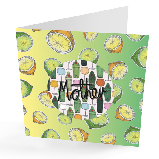 'Mother' Card, Perfect for Gin Loving Mum